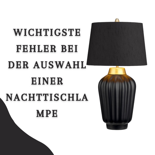 WICHTIGSTE FEHLER BEI DER AUSWAHL EINER Nachttischlampe